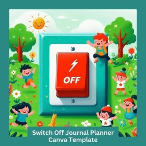 Switch Off Journal Planner Canva Template